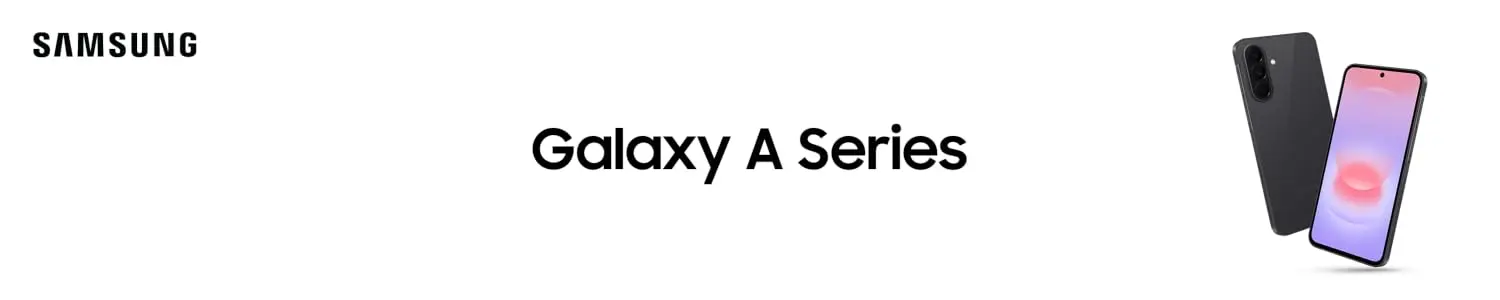 Samsung Galaxy A Series — the everyday Galaxy for less